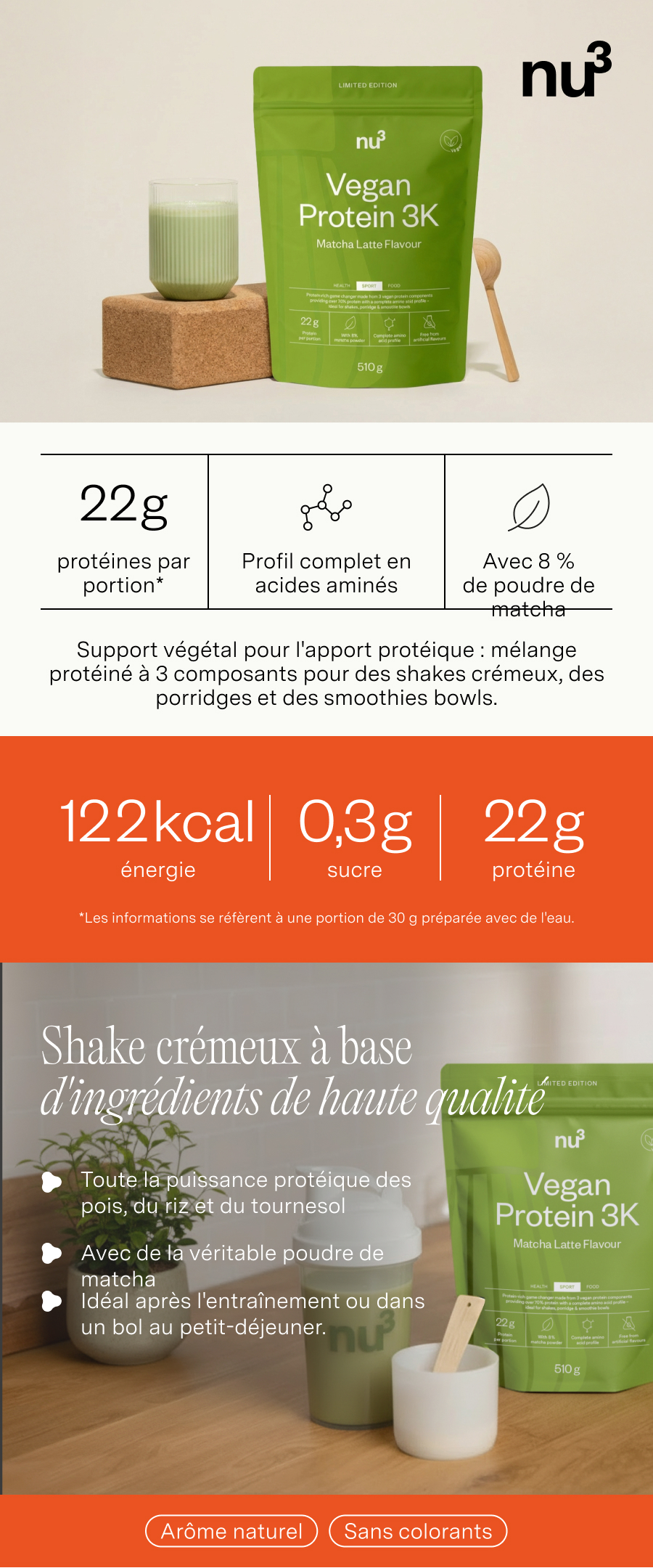 nu3 Vegan Protein 3K Matcha Latte, emballage vert, 510g. Verre avec shake et cuillère. Informations nutritionnelles: 22g protéines, 8% matcha.