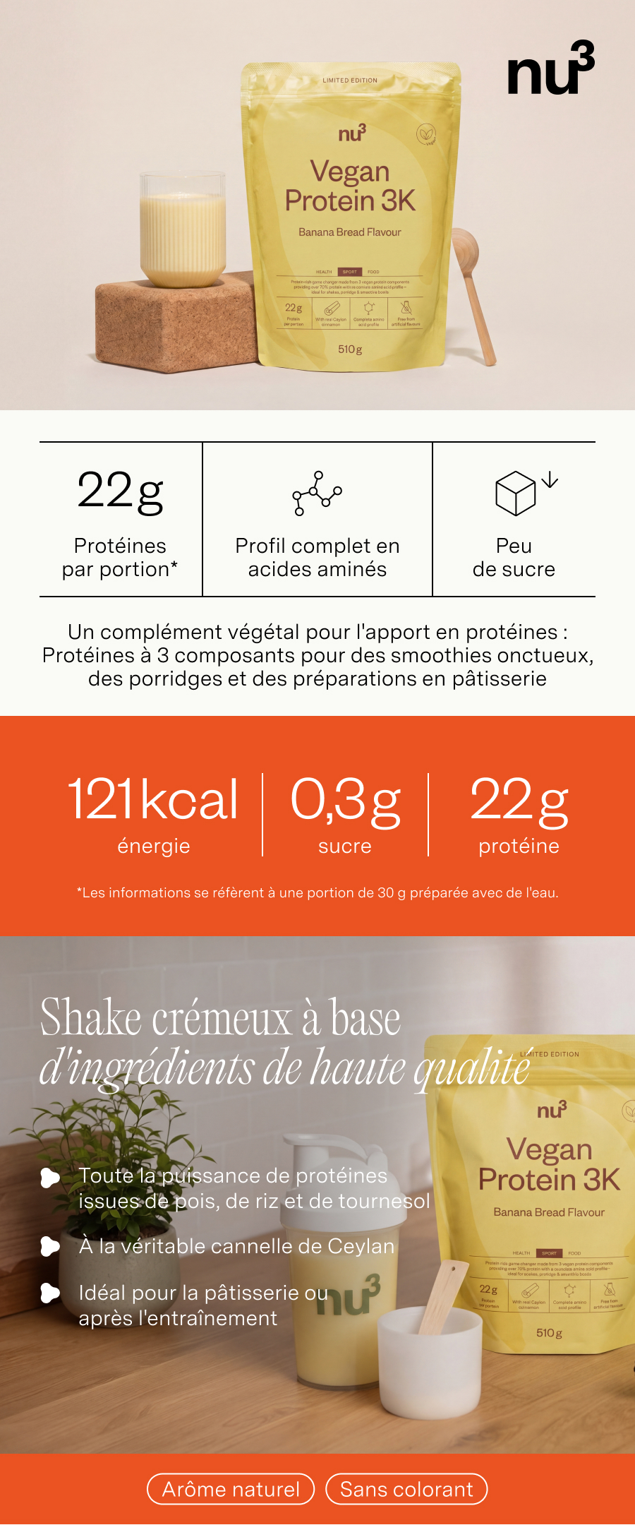 nu3 Vegan Protein 3K Saveur Banana Bread : Arôme naturel, sans colorants. Avec cannelle de Ceylan. Pour pâtisserie ou après l'entraînement.