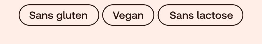 Texte : Sans gluten, Vegan, Sans lactose.